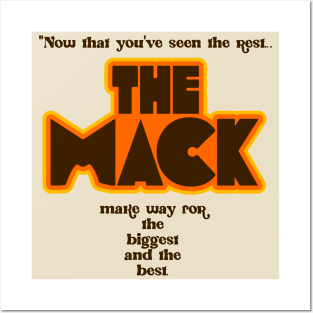 The Mack is the Biggest and the Best Posters and Art